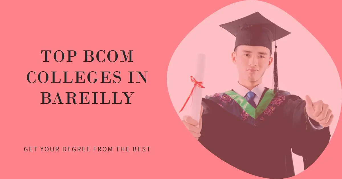BCom Colleges in Bareilly