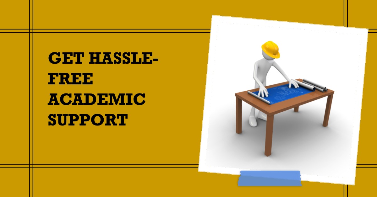 Hassle-Free Academic Support