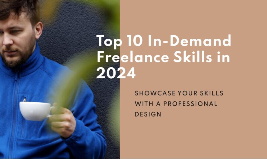 Top 10 In-Demand Freelance Skills in 2024