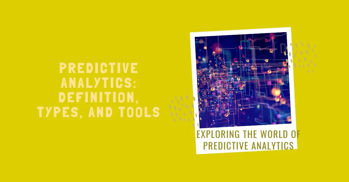 What is Predictive Analytics