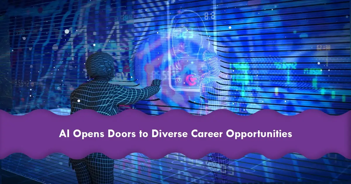 Artificial Intelligence Provides your Career Opportunities in Diverse Industries