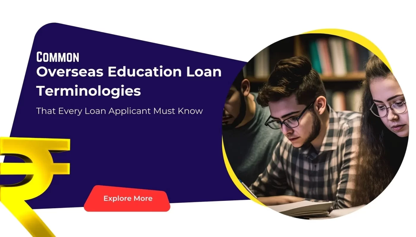 Common Education Loan Terminologies