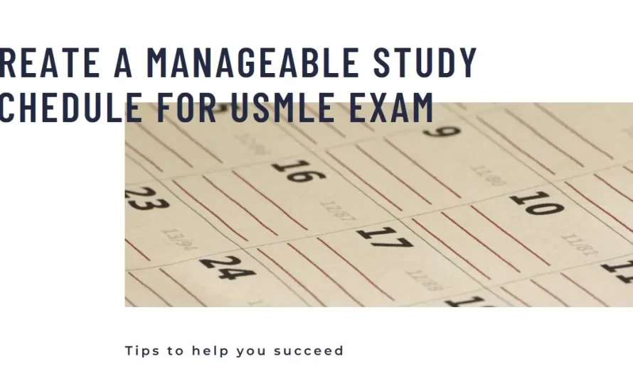8 Tips to Create a Manageable Study Schedule for the USMLE Exam!