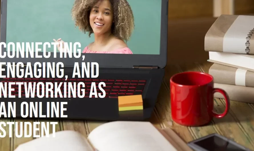 How Online Students Can Connect, Engage, and Network