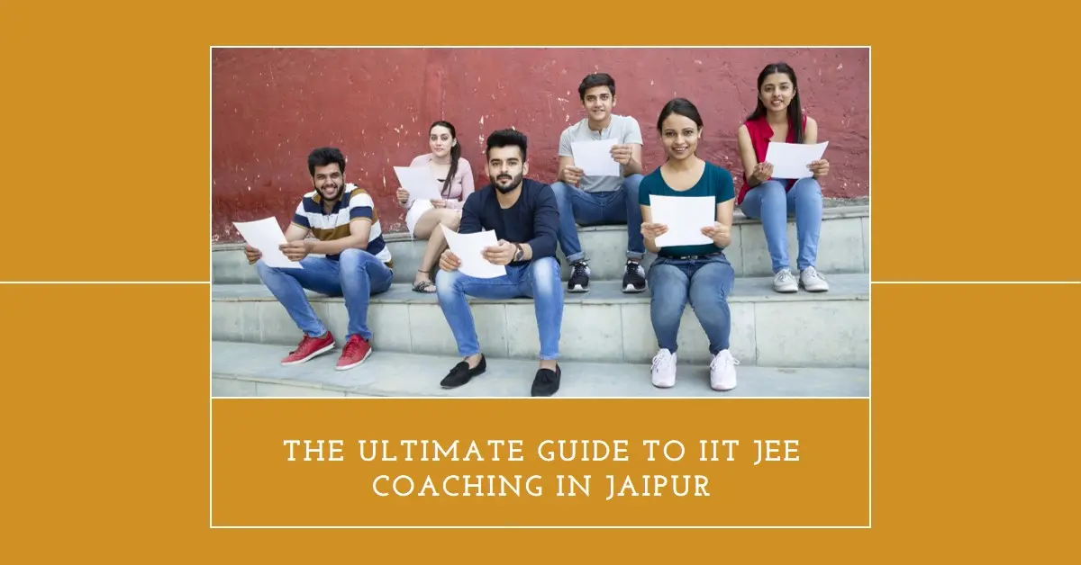 Best IIT JEE Coaching in Jaipur