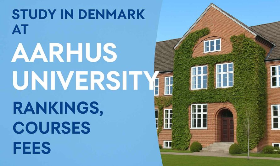 Study in Denmark at Aarhus University: Rankings, Courses, Fees