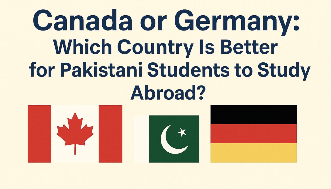 Which Country Is Better for Pakistani Students to Study Abroad
