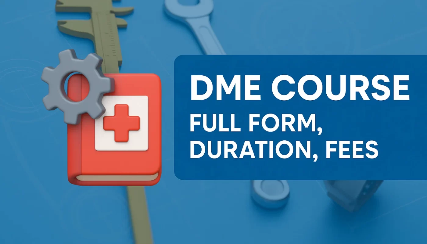 DME Course Full Form