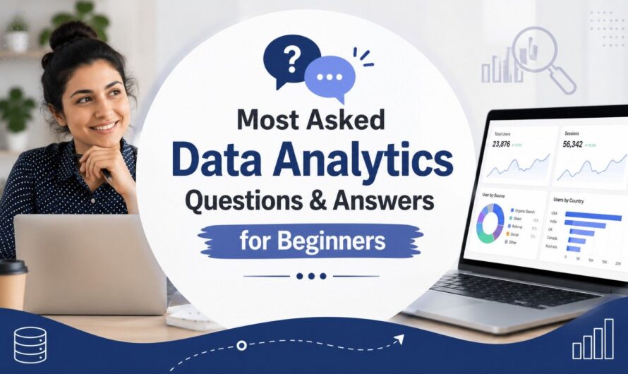 Most Asked Data Analytics Questions & Answers for Beginners